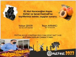 Mut Kayısı Kültür ve Sanat Festivali 2 Haziran’da başlıyor